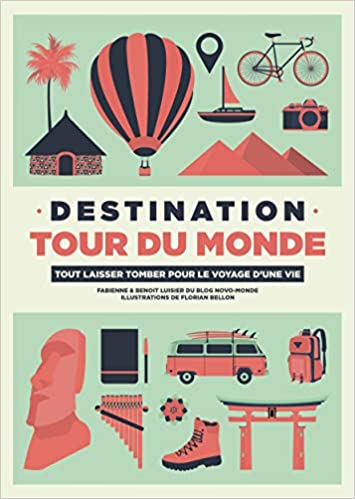 Le livre Destination Tour du monde de Novomonde